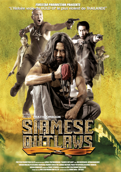 Большое Сиамское Ограбление [2004] / Siamese Outlaws